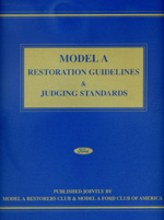 MODEL "A" RESTORATION GUIDELINES & JUDGING STANDARDS - COMPLETE SET