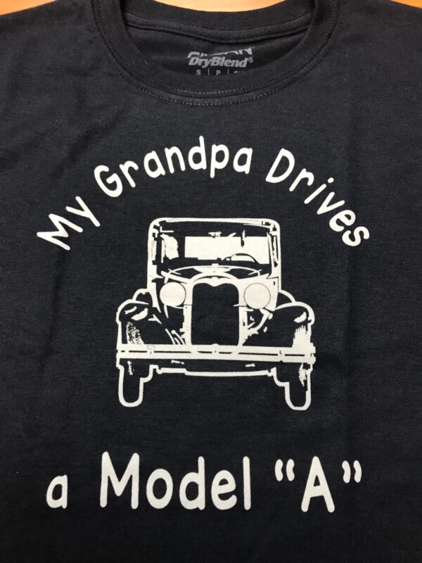 Grandpa Drives a Model "A" T-Shirt