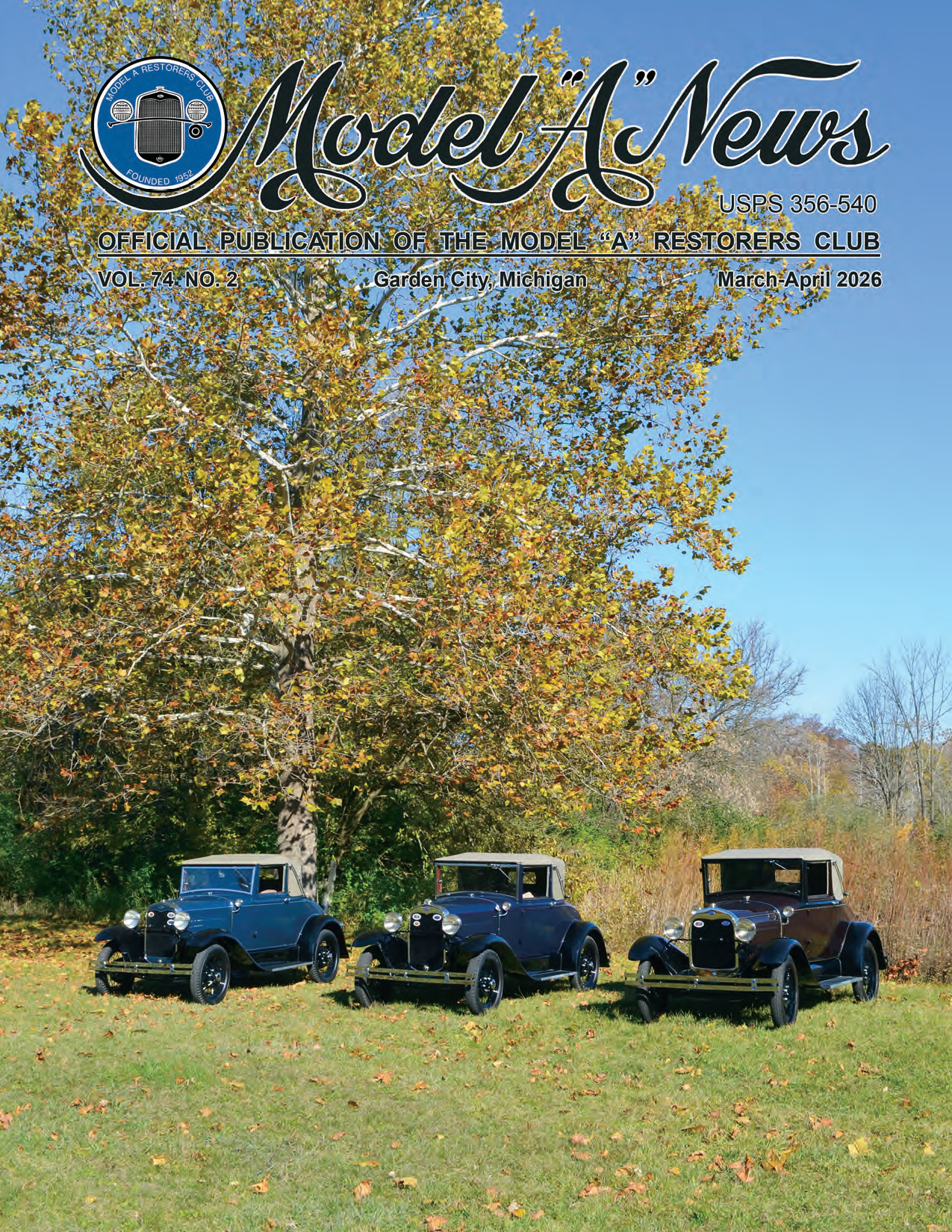 March Aprill Model A News Now Online - Ford Model A Restorers Club